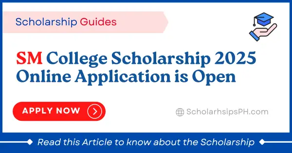 SM College Scholarship 2025 Application is Open to Apply