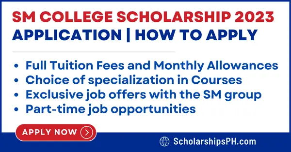 SM College Scholarship Application 2023