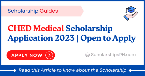 CHED Medical Scholarship 2023