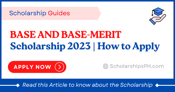 BASE AND BASE-MERIT Scholarship 2023