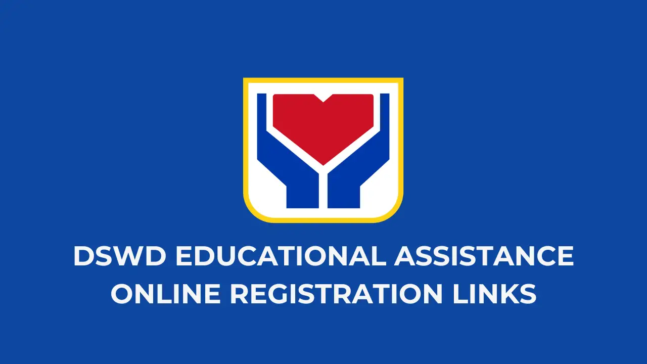 DSWD Educational Assistance Registration Links